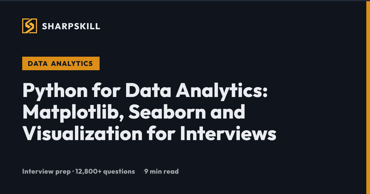 Python Data Visualization: Matplotlib & Seaborn Tutorial for Interviews ...