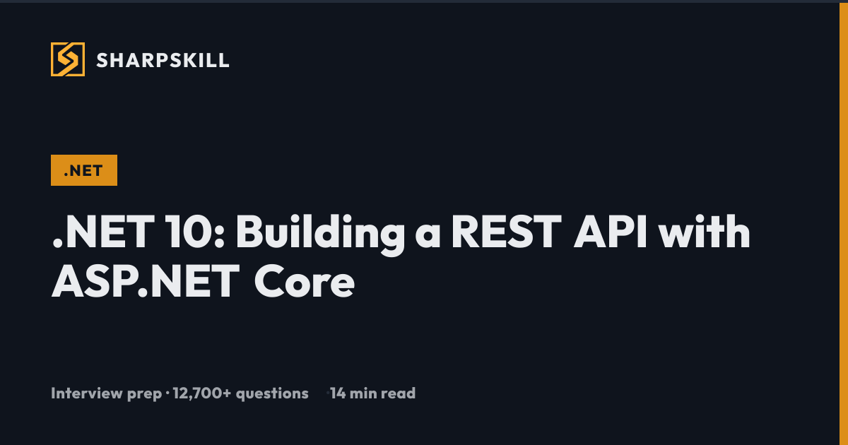 .NET 8 REST API with ASP.NET Core: Complete Guide 2026 | SharpSkill