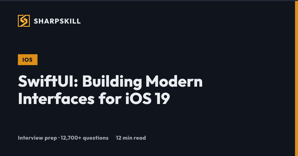 SwiftUI 2026: Complete Guide to Modern iOS Interfaces | SharpSkill