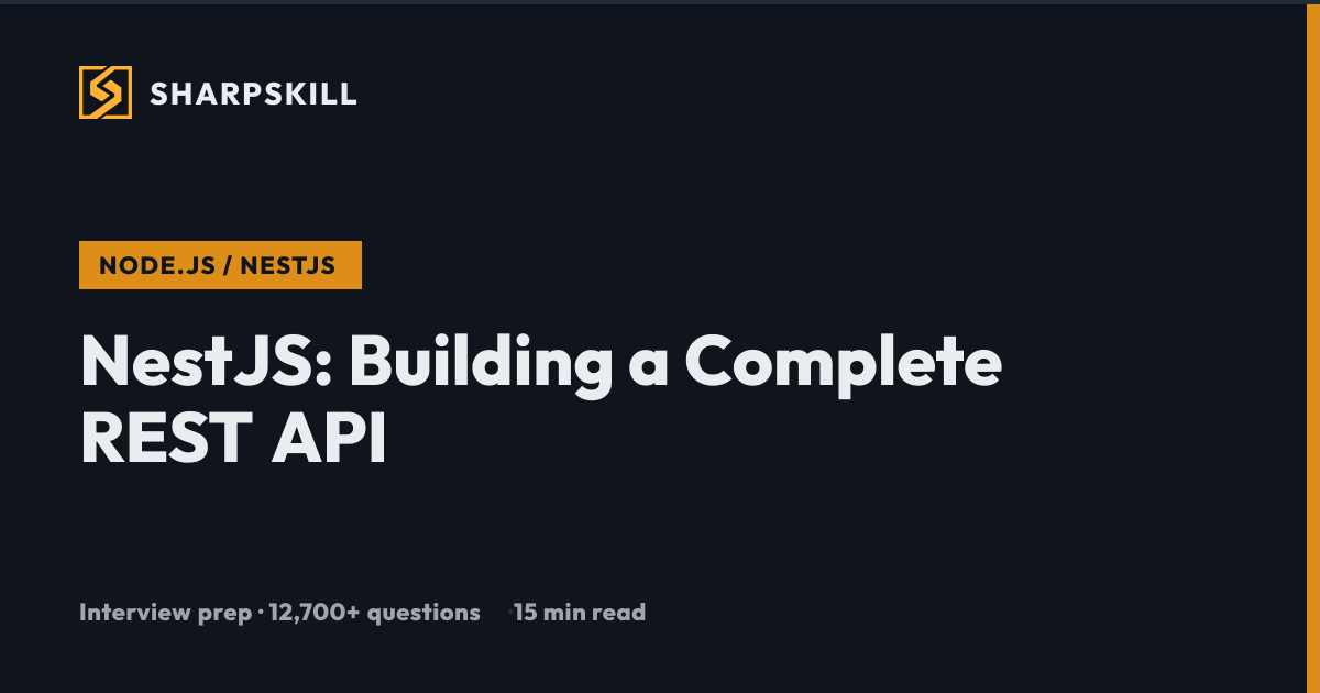 NestJS: Building a Complete REST API - 2026 Guide | SharpSkill