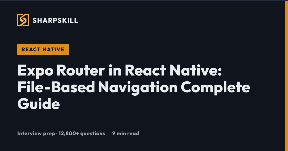Expo Router in React Native: File-Based Navigation Complete Guide 2026 ...