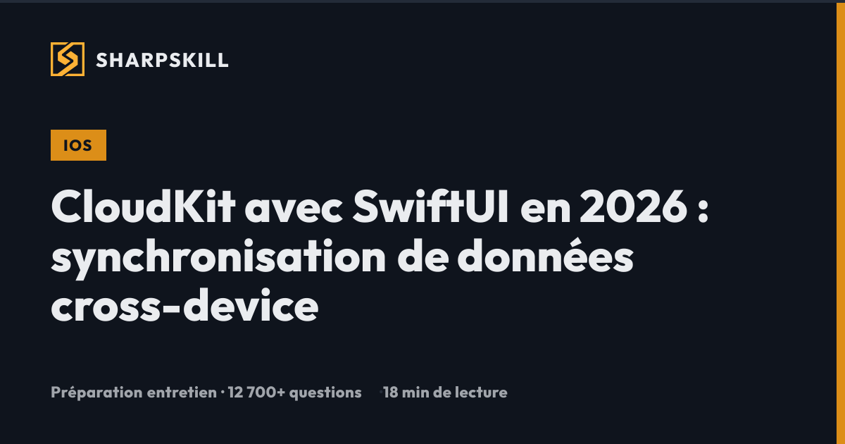 CloudKit SwiftUI 2026 : Guide synchronisation cross-device | iOS ...